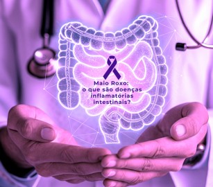 Maio Roxo alerta para as Doenças Inflamatórias Intestinais